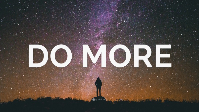 “DO MORE” — Desktop Wallpaper