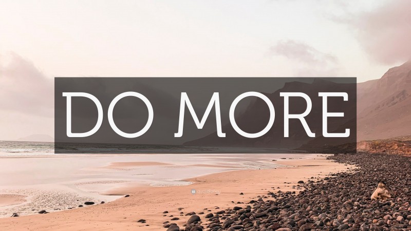 “DO MORE” — Desktop Wallpaper