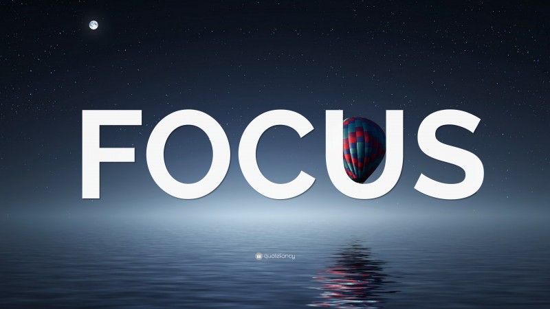 “FOCUS” — Desktop Wallpaper