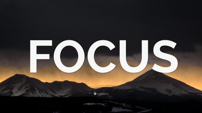 “FOCUS” — Desktop Wallpaper
