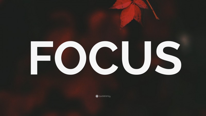 “FOCUS” — Desktop Wallpaper