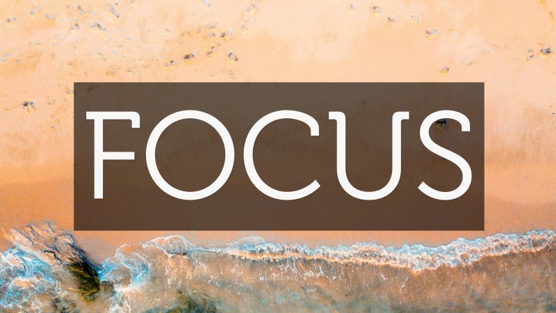 “FOCUS” — Desktop Wallpaper
