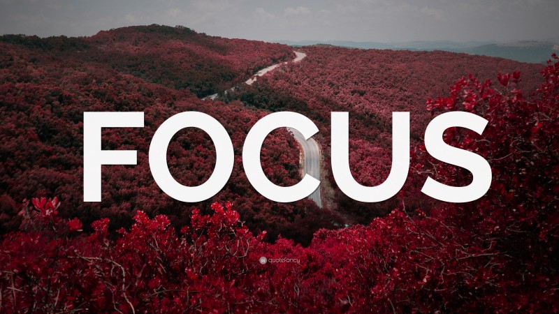 “FOCUS” — Desktop Wallpaper
