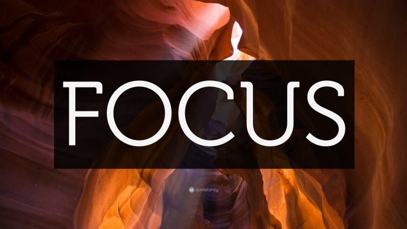 “FOCUS” — Desktop Wallpaper