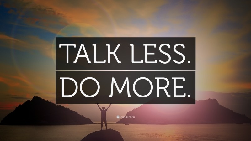 “TALK LESS. DO MORE.” — Desktop Wallpaper