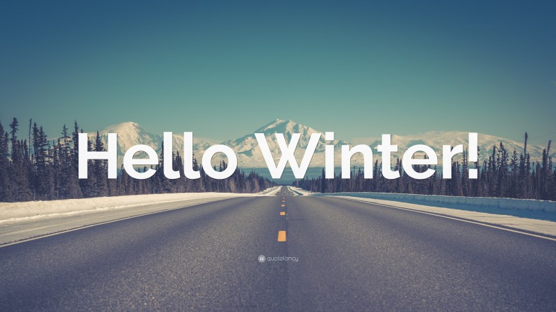 “Hello Winter!” — Desktop Wallpaper