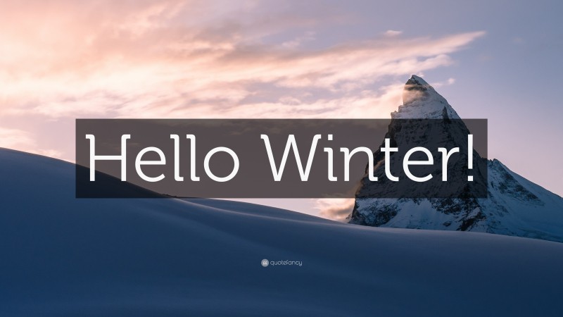 “Hello Winter!” — Desktop Wallpaper
