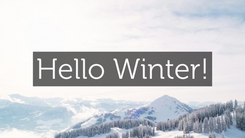 “Hello Winter!” — Desktop Wallpaper
