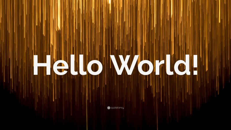 “Hello World!” — Desktop Wallpaper