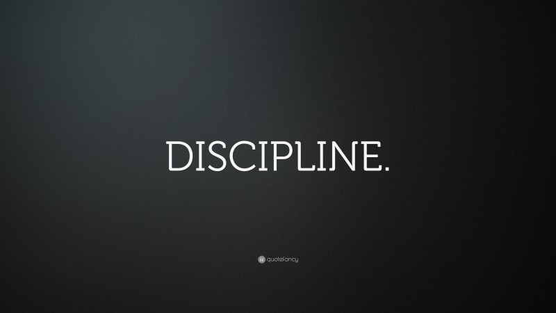 “DISCIPLINE.” — Desktop Wallpaper