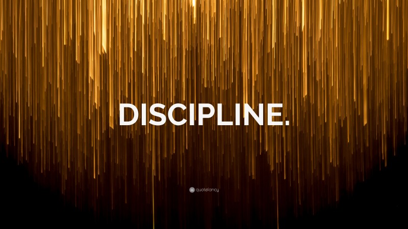 “DISCIPLINE.” — Desktop Wallpaper