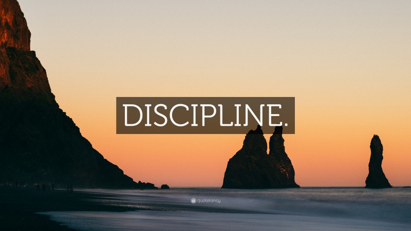 “DISCIPLINE.” — Desktop Wallpaper