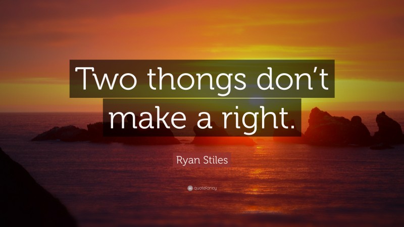 Ryan Stiles Quote: “Two thongs don’t make a right.”