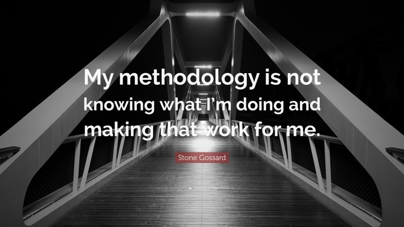 Stone Gossard Quote: “My methodology is not knowing what I’m doing and making that work for me.”