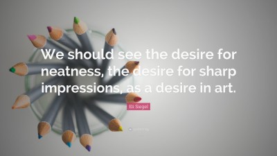 Eli Siegel Quotes