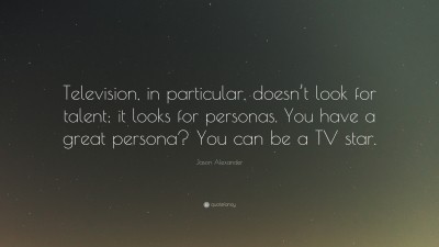 Jason Alexander Quotes