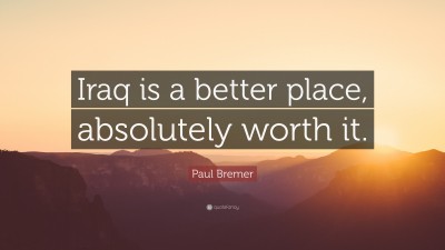 Paul Bremer Quotes