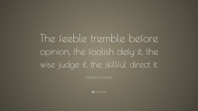 Madame Roland Quotes