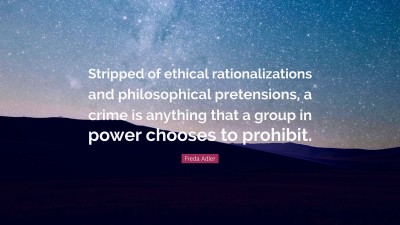 Freda Adler Quotes