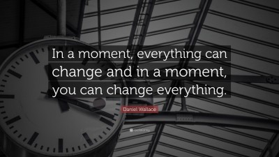 Daniel Wallace Quotes