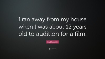 Anil Kapoor Quotes