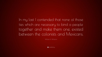 William H. Wharton Quotes