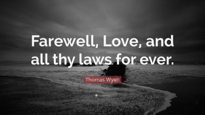 Thomas Wyatt Quotes