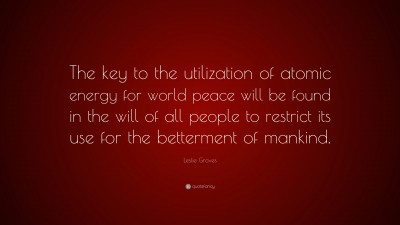 Leslie Groves Quotes