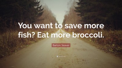 Barton Seaver Quotes