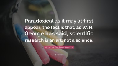 William Ian Beardmore Beveridge Quotes