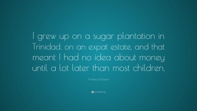 Andrea McLean Quotes