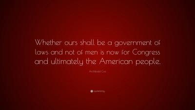 Archibald Cox Quotes