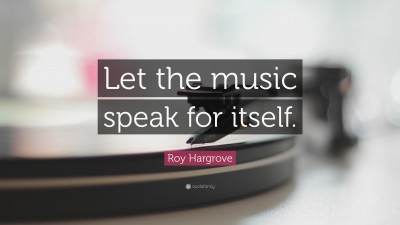 Roy Hargrove Quotes