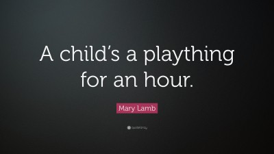 Mary Lamb Quotes