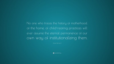 Jessie Bernard Quotes