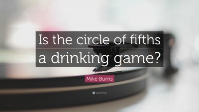 Mike Burns Quotes