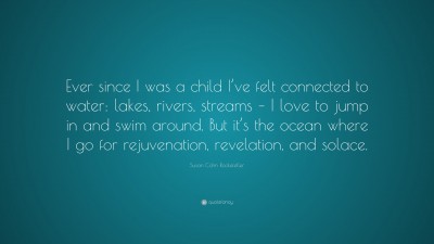 Susan Cohn Rockefeller Quotes