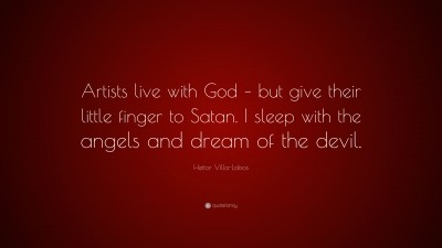 Heitor Villa-Lobos Quotes