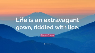 Eileen Chang Quotes
