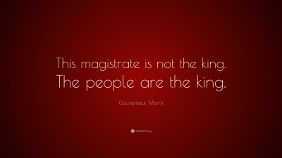 Gouverneur Morris Quotes