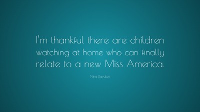 Nina Davuluri Quotes