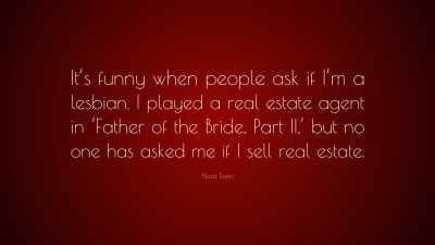 Nora Dunn Quotes