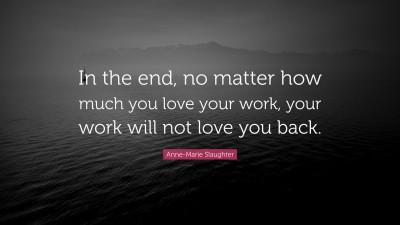 Anne-Marie Slaughter Quotes