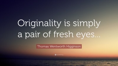 Thomas Wentworth Higginson Quotes