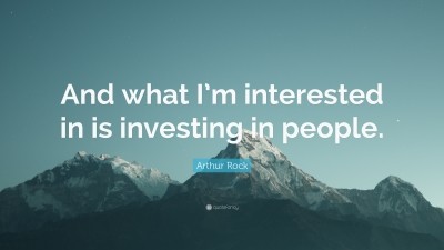 Arthur Rock Quotes