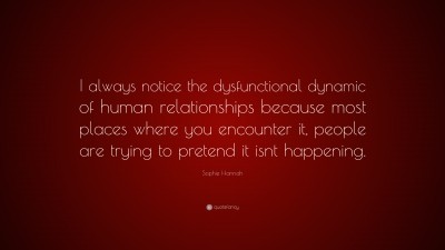 dysfunctional relationships quotes