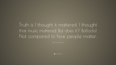 Pete Postlethwaite Quotes