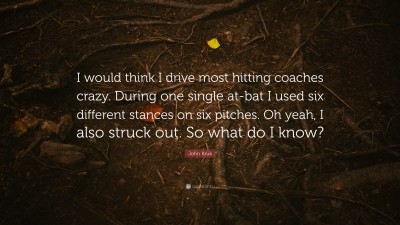 TOP 8 QUOTES BY JOHN KRUK