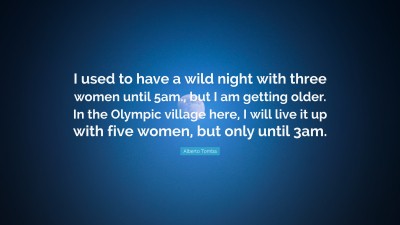 Alberto Tomba Quotes