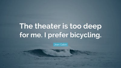 Jean Gabin Quotes